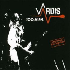 Vardis - Vardis - 100 Mph - Logo Records