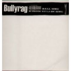 Bullyrag - Bullyrag - Frantic - Mercury