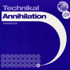 Technikal - Anihilation - Mohawk