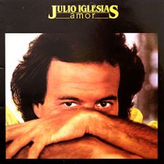 Julio Iglesias - Julio Iglesias - Amor - CBS