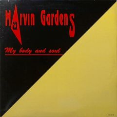 Marvin Gardens - Marvin Gardens - My Body And Soul - Gp Records