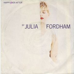 Julia Fordham - Julia Fordham - Happy Ever After - Circa