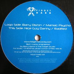 Barry Diston & Nice Guy Danny - Barry Diston & Nice Guy Danny - Psycho - Fidget Hard