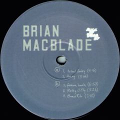 Brian Macblade - Brian Macblade - Slice Of Brian EP - Noid