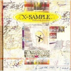 X-Sample - X-Sample - Goin' On - Logic