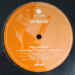DJ Spinna Presents - DJ Spinna Presents - Vibes Abroad EP - Tronicsole