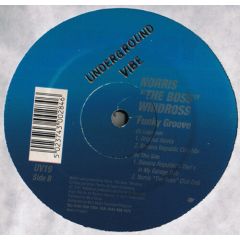 Norris 'The Boss' Windross - Norris 'The Boss' Windross - Funky Groove - Underground Vibe