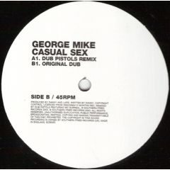 George Mike - George Mike - Casual Sex (Remix) - Southern Fried