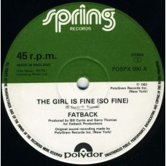 Fatback Band - Fatback Band - The Girl Is Fine (So Fine) - Spring Records