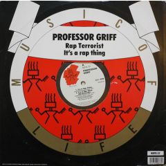 Professor Griff - Rap Terrorist - Music Of Life