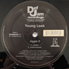 Young Leek - Young Leek - Jiggle It - Def Jam