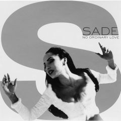 Sade - Sade - No Ordinary Love - Epic