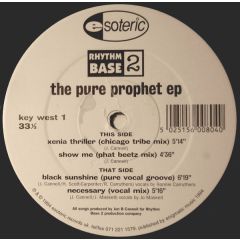 Rhythm Base 2 - Rhythm Base 2 - The Pure Prophet EP - Esoteric