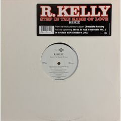 R Kelly - R Kelly - Step In The Name Of Love (Remix) - Jive