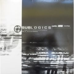 Sublogics - Sublogics - Logic / U Know (Remixes) - Audio Blueprint