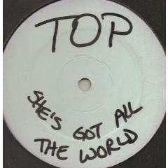 TOP - TOP - She's Got All The World - Island Records