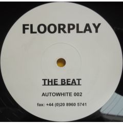 Floorplay - Floorplay - The Beat - Automatic Records