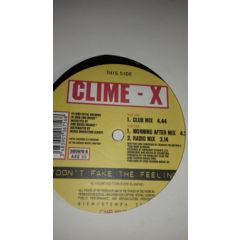 Clime-X - Clime-X - Don't Fake The Feeling - CNR Music