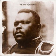 Roy Davis Jr - Roy Davis Jr - About Love (Remixes) - Classic 