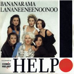 Bananarama, Lananeeneenoonoo - Bananarama, Lananeeneenoonoo - Help - London Records