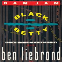 Ram Jam - Ram Jam - Black Betty (Rough 'N Ready Remix) - Epic