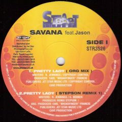 Savana Feat. Jason - Savana Feat. Jason - Pretty Lady - Street Tuff