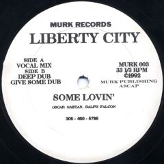 Liberty City - Liberty City - Some Lovin - Murk