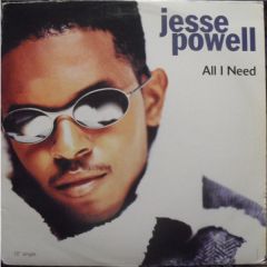 Jesse Powell - Jesse Powell - All I Need - Silas Records