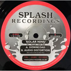 Solar Nine - Solar Nine - Download / Audio Distortion - Splash Recordings