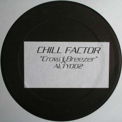 Chill Factor - Chill Factor - Crowd Breezer - Altitude 