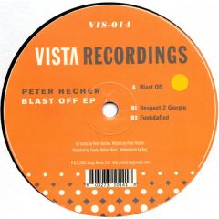 Peter Hecher - Peter Hecher - Blast Off EP - Vista Recordings