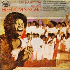 The New Freedom Singers - The New Freedom Singers - Oh Happy Day - Music For Pleasure