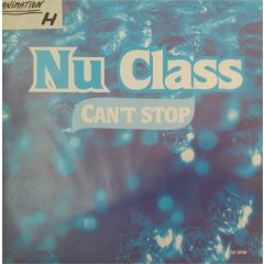 Nu Class - Nu Class - Can't Stop - Barclay
