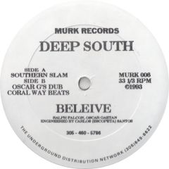 Deep South - Deep South - Believe - Murk