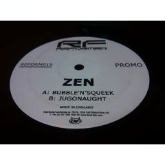 ZEN - ZEN - Bubble'N'Squeek - Reformed