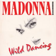 Madonna - Madonna - Wild Dancing - Receiver Records