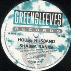 Shabba Ranks - Shabba Ranks - House Husband - Greensleeves