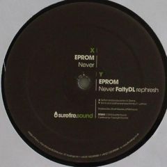 Eprom - Eprom - Never - Surefire Sound 1