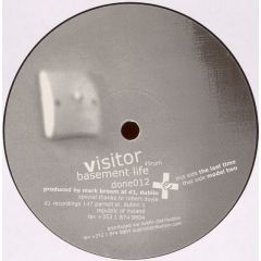 Visitor - Visitor - Basement Life - D1 Recordings