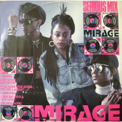 Mirage - Mirage - Serious Mix - Debut