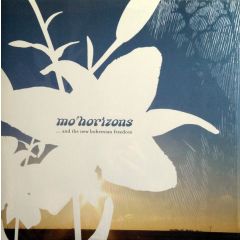 Mo' Horizons - Mo' Horizons - The New Bohemian Freedom - Stereo Deluxe