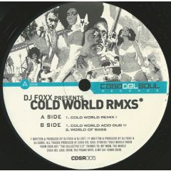 DJ Foxx - DJ Foxx - Cold World Rmxs - Casa Del Soul Records