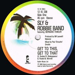 Sly & Robbie Band - Sly & Robbie Band - Get To This, Get To That - Island