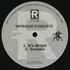 Infamous Syndicate - Infamous Syndicate - It's Alright - Relativity