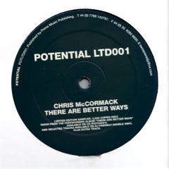 Chris Mccormack - Chris Mccormack - There Are Better Ways - Potential