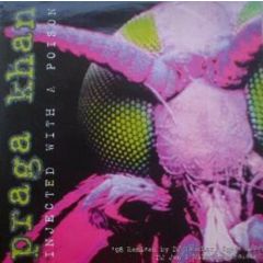 Praga Khan - Praga Khan - Injected With A Poison (98 Remix 2) - Dance Opera