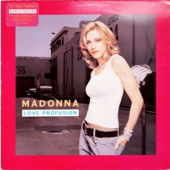 Madonna - Madonna - Love Profusion / Nobody Knows Me (Remixes) - WEA