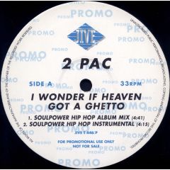 2Pac - 2Pac - I Wonder If Heaven Got A Ghetto - Jive