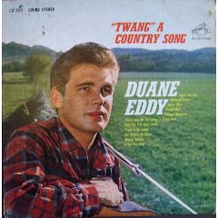 Duane Eddy - Duane Eddy - "Twang" A Country Song - Rca Victor