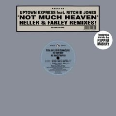 Uptown Express Feat. Ritchie Jones - Uptown Express Feat. Ritchie Jones - Not Much Heaven (Remix) - Azuli